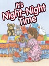 It's Night-Night Time@